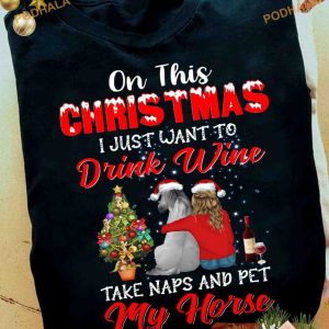 Wine Naps Horse Lover Xmas Shirt, Funny Xmas Gifts