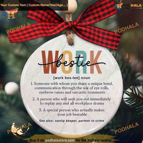 Work Bestie 2023 Ceramic Ornament, Funny Christmas Ornaments