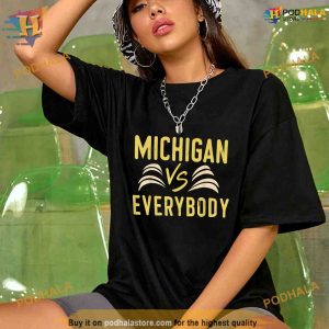 michigan everybody michigan vs versus against everyone Shirt 2