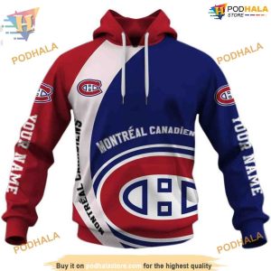 Custom You Laugh I Laugh You Cry I Cry NHL Montreal Canadiens Hoodie 3D 1