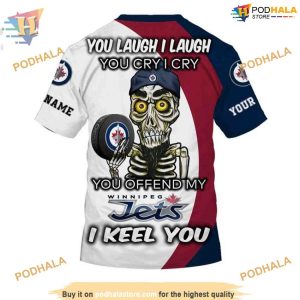 Custom You Laugh I Laugh You Cry I Cry NHL Winnipeg Jets Hoodie 3D 4
