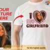 Custom Photo I Love My Girlfriend Shirt, Couples Shirts, Valentines Gifts