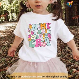 In My 100 Days Smarter Era Pink Shirt For Girls, 100th Day Smarter Tee