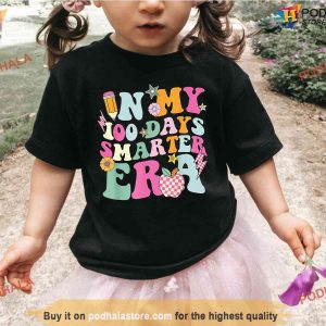 In My 100 Days Smarter Era Shirt, 100th Day of School Gift For Girls Women