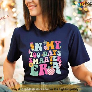 In My 100 Days Smarter Era Shirt 100th Day of School Gift For Girls Women 2