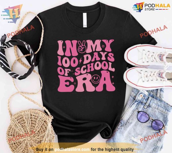 In My 100 Days of School Era Shirt, Teachers 100 Days Sweatshirt, Back to School