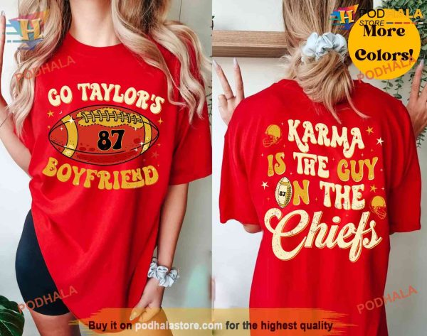 Chiefs Karma Shirt, The Ultimate Kansas City Chiefs Gifts, Featuring Taylors Boyfriend