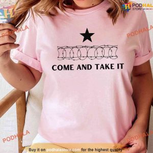 Come And Take It Barbed Wire Tee I Stand With Texas Trending Texas Apparel 2