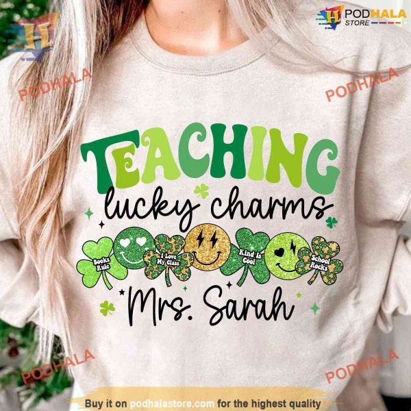 Custom Lucky Teacher Charm Shirt, Unique St Patrick’s Day Shirt & Educator Gift
