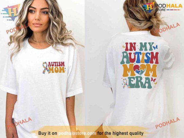 In My Autism Mom Era Shirt, Neurodiversity Shirt, Autism Awareness Shirt, Gift For Autism Mom