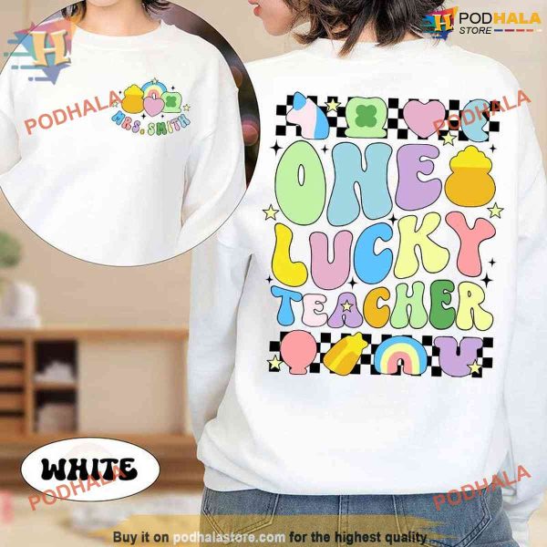 Personalized Lucky Teacher St Patrick’s Shirt, Unique Teacher Gift & Apparel
