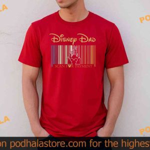 Disney Dad Scan For Payment Funny Dad Shirt Disney Gift Idea For Dad 3