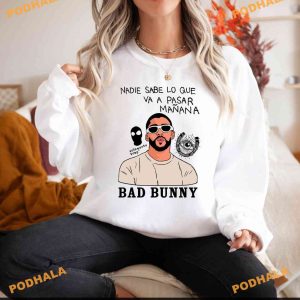 Nadie Sabe 2024s Most Wanted Tour Sweatshirt, Retro Bad Bunny Shirt Style