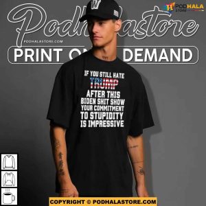 Biden Presidency Critique Shirt, A Trump Supporters Bold Wardrobe Statement