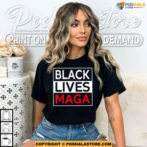 Black Lives MAGA Shirt Support Black America While Making America Great Again 2