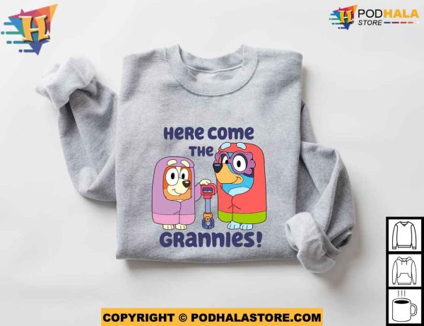 Bluey And Bingo Here Come The Grannies Sweatshirt, Bluey Mothers Day Shirt Ideas