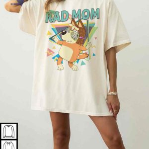 Bluey Rad Mom Shirt, Bluey Family Mothers Day Shirt Ideas, Chilli Heeler