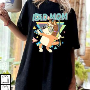 Bluey Rad Mom Shirt, Meaningful Gifts For Mom, Chilli Heeler Tee