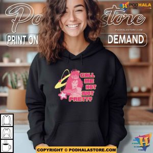 Chappell Roan Call Me Hot Not Pretty Shirt Rise And Fall Tour 2024 Gift 3