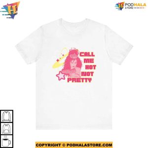 Chappell Roan Call Me Hot Not Pretty Shirt Rise and Fall of a Midwest Princess Tour 2