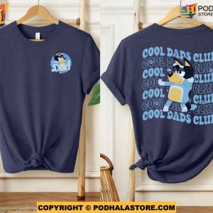 Cool Dad Club Bluey Shirt Funny Fathers Day Shirt Ideas Dad Birthday Gift 2