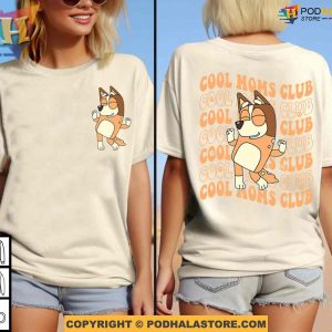 Cool Mom Club Bluey Mothers Day Shirt Ideas, Bluey Family Shirt, Bluey Mum Shirt
