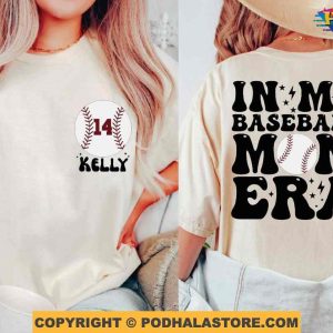 Custom Baseball Mom Shirt, In My Baseball Mom Era Shirt, Custom Mothers Day Gifts