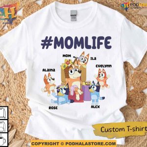Custom Bluey Mom Life Shirt, Personalised Mothers Day Gifts, Chilli Heeler Bluey Shirt