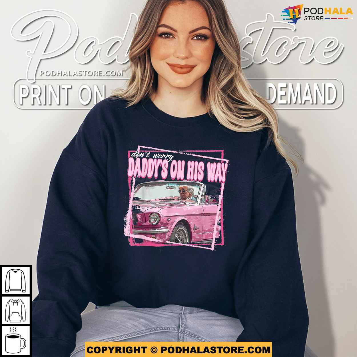 Daddys ON HIS WAY Trump Campaign Shirt for 2024 Supporters, Trump Pink Car T-Shirt