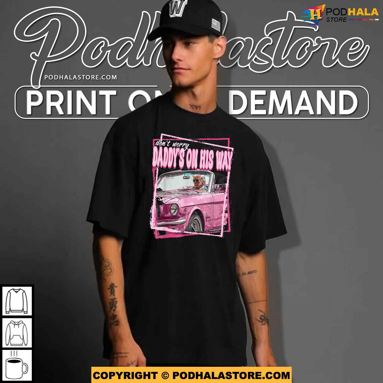 Daddys ON HIS WAY Trump Campaign Shirt for 2024 Supporters, Trump Pink Car T-Shirt