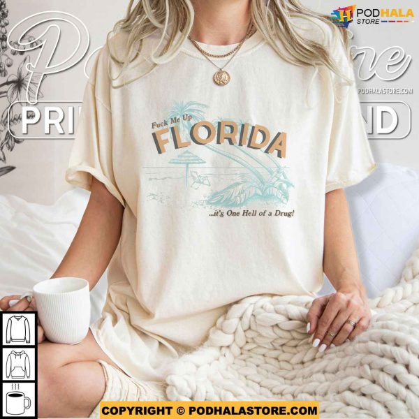 Fuck Me Up Florida Shirt, TTPD Taylor Vintage Florida Tourist Shirt