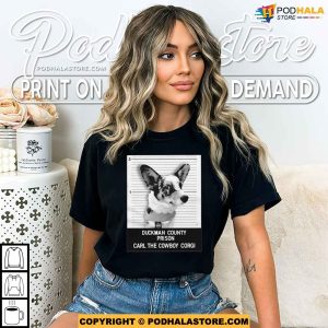 Funny Dog Mugshot Shirt Duckman County Prison Carl The Cowboy Corgi 2