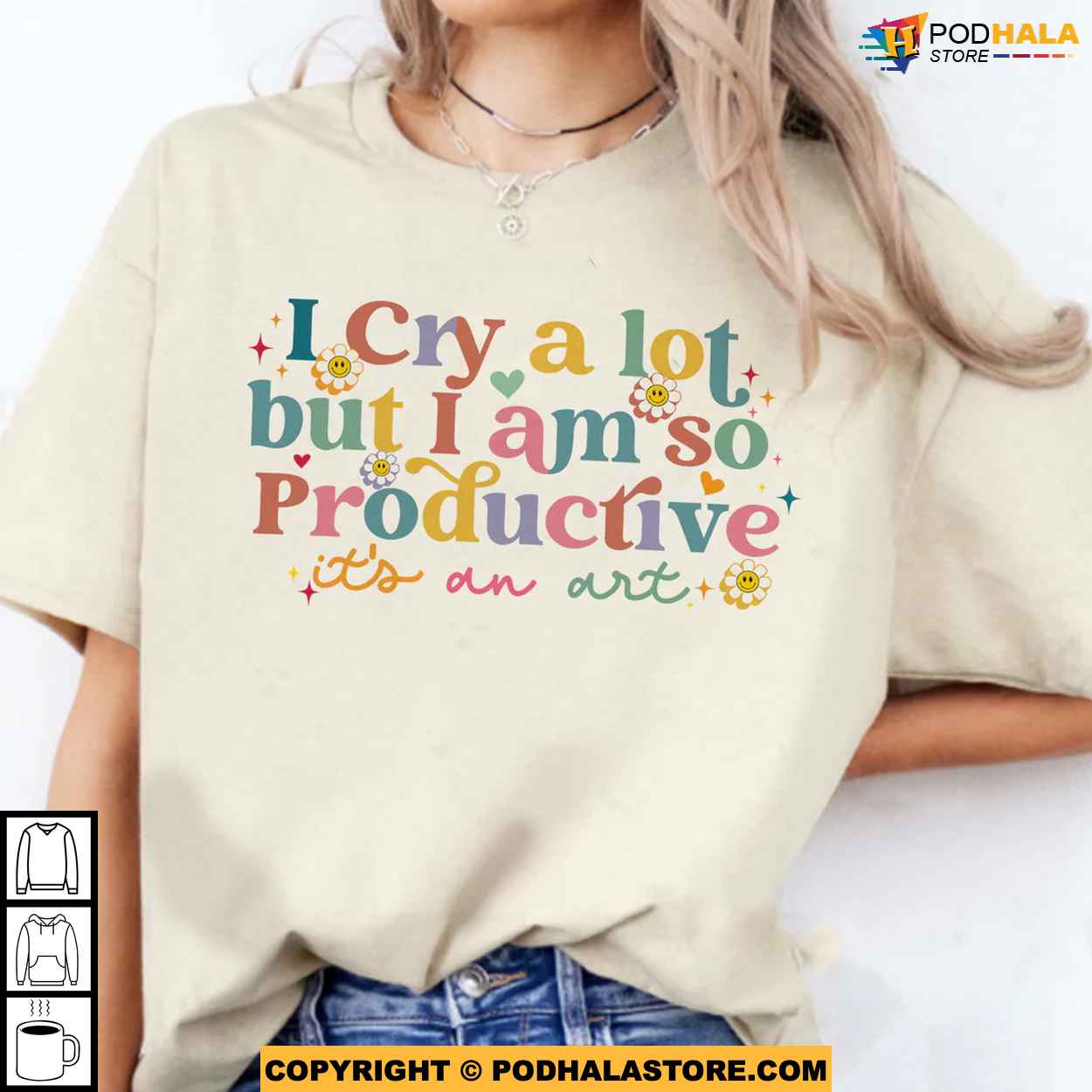 I Cry A Lot But I Am So Productive Cute Daisy Flower Comfort Color Shirt