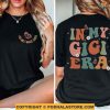 In My Gigi Era Mothers Day Shirt Ideas, Funny Gigi Shirt, Meaningful Gifts For Mom