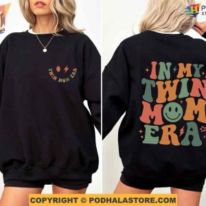 In My Twin Mom Era Sweatshirt, Gender Reveal, Meaningful Gifts For Mom