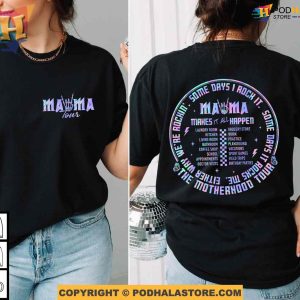 Mama Tour Mothers Day Shirt Ideas Some Days I Rock It Shirt Meaningful Gifts For Mom 3