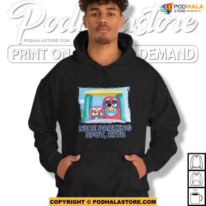 Nice Parking Spot Rita Bluey Shirt Janet Rita Bluey Family Shirt 4