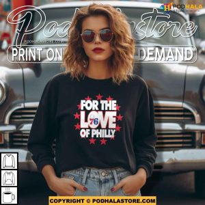 Philadelphia 76ers For The Love Of Philly Shirt 4
