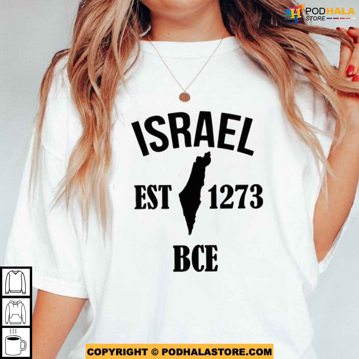 Proudly Israel Est 1273 BCE Shirt, Show Your Heritage