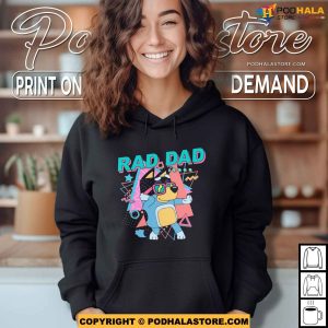 Rad Dad Bluey Shirt, Bluey Dad Fathers Day Shirt, Gift For Dad
