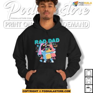 Rad Dad Bluey Shirt Bluey Dad Fathers Day Shirt Gift For Dad 4