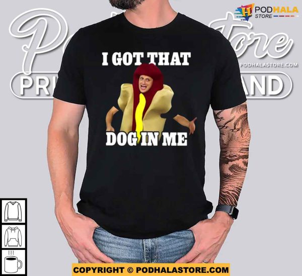 Relish the Laughs with Our Hot Dog Costume I Got That Dog In Me Shirt