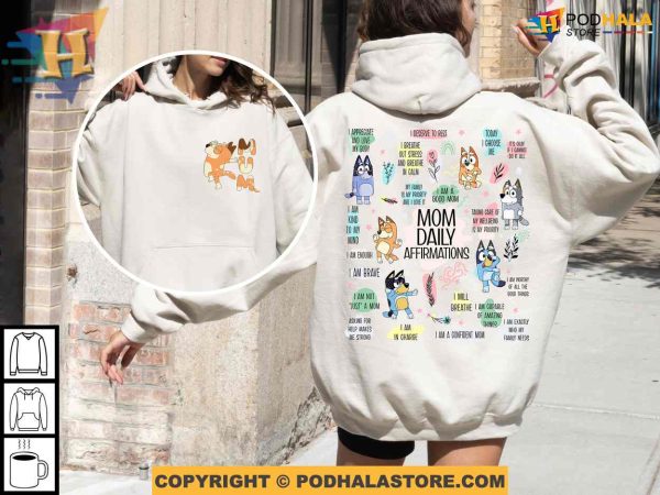 Retro Mom Daily Affirmation Bluey Sweatshirt, Retro Chilli Heeler Mothers Day Shirt Ideas
