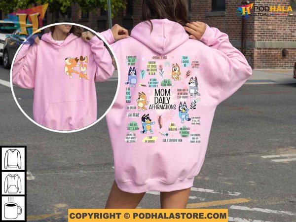 Retro Mom Daily Affirmation Bluey Sweatshirt, Retro Chilli Heeler Mothers Day Shirt Ideas