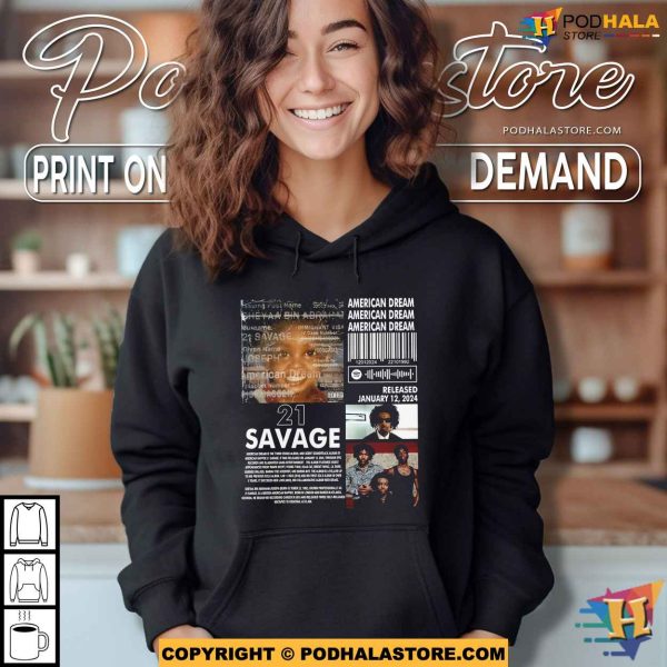 Vintage 21 Savage Tour 2024 Shirt Sweatshirt Hoodie, The American Dream Tour 2024