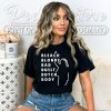 Bleach Blonde Bad Built Butch Body Shirt – Jasmine Crockett Design