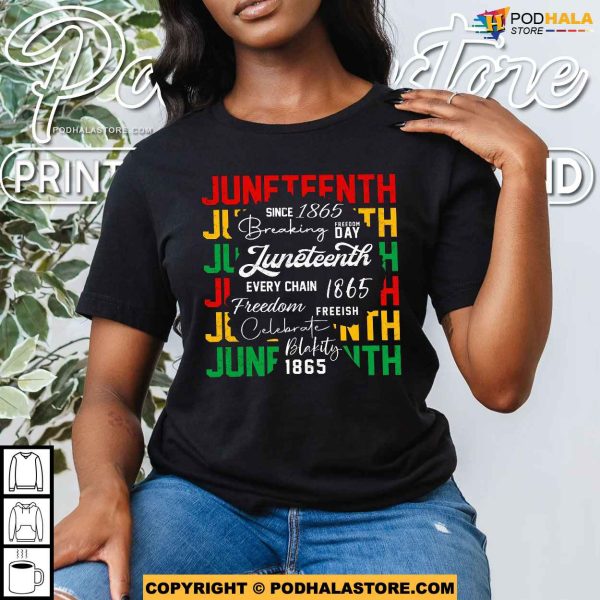 Breaking Every Chain Since 1865 Black Women Shirt, Freedom Day Gift
