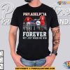 Bryce Harper Joel Embiid with Philadelphia Forever Not Just When We Win Shirt