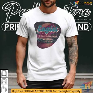 Celebrate Eaglet And The Truffle Pigs With Special Guests The Chins Shirt 2