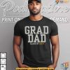 Custom Grad Dad Class Of 2024 Shirt, Personalized Gifts For Dad From Daughter